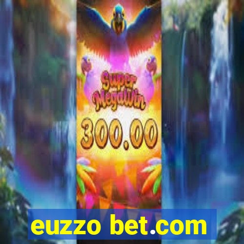 euzzo bet.com